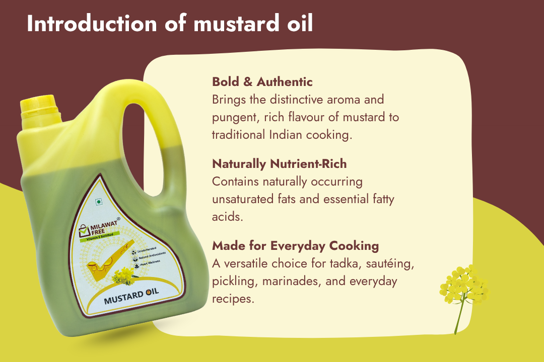 Milawat Free Mustard Oil with bold authentic flavour, natural nutrients and everyday cooking versatility