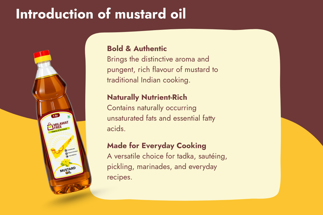 Introduction to Milawat Free Mustard Oil with bold flavour and natural goodness for Indian cooking