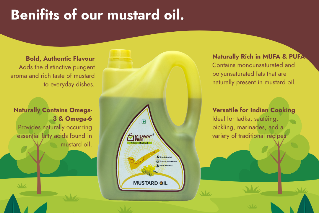 Milawat Free Mustard Oil benefits including bold flavour, omega-3 and omega-6 fatty acids and versatile Indian cooking
