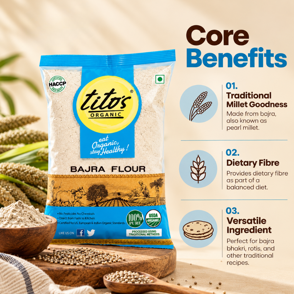 Tito’s Organic Bajra Atta highlighting pearl millet, dietary fibre, and versatile uses in traditional Indian cooking.