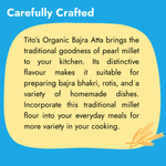 Tito’s Organic Bajra Atta made from pearl millet for preparing traditional bhakri, rotis, and homemade dishes.