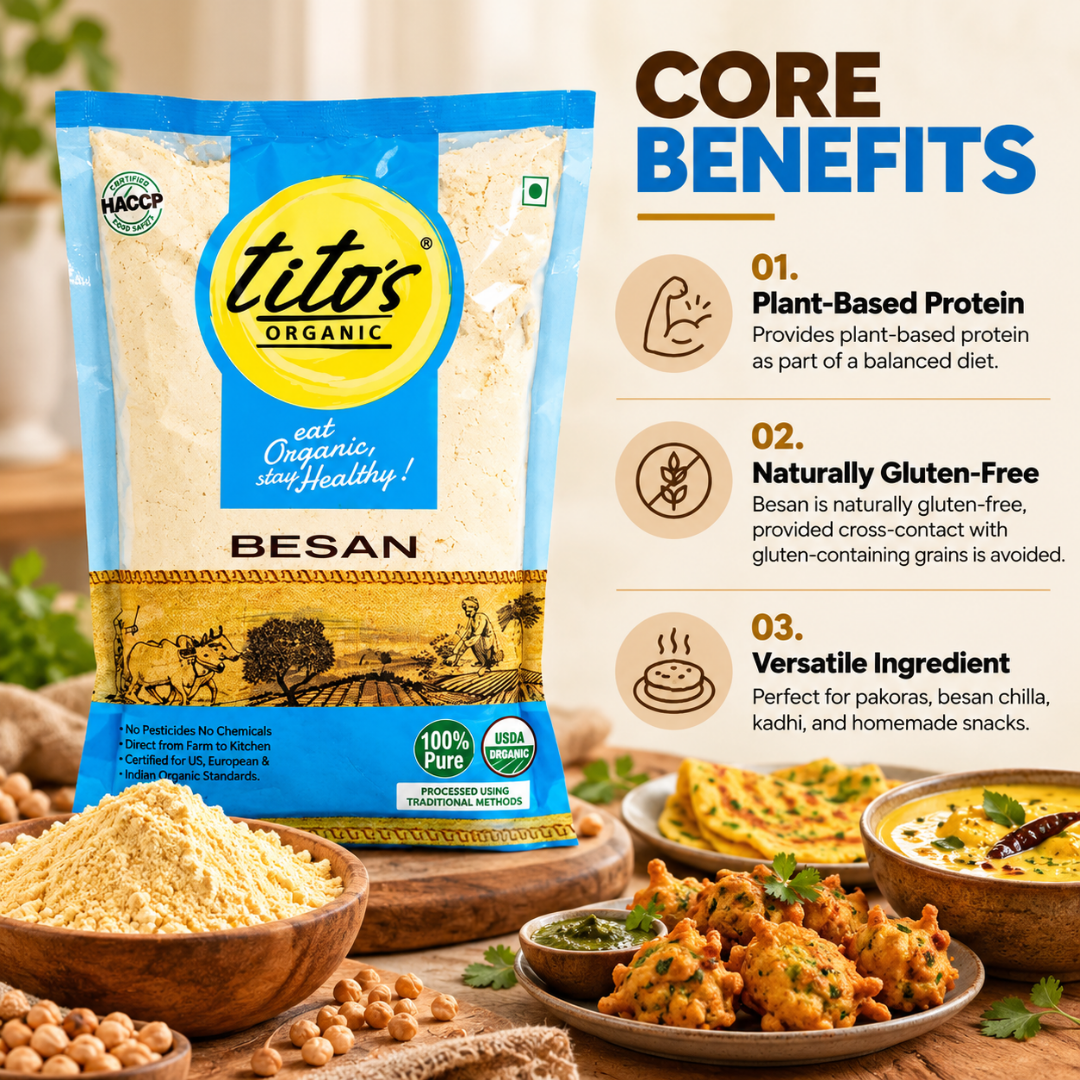 Tito’s Organic Besan featuring plant-based protein, naturally gluten-free properties, and versatile uses in traditional recipes.