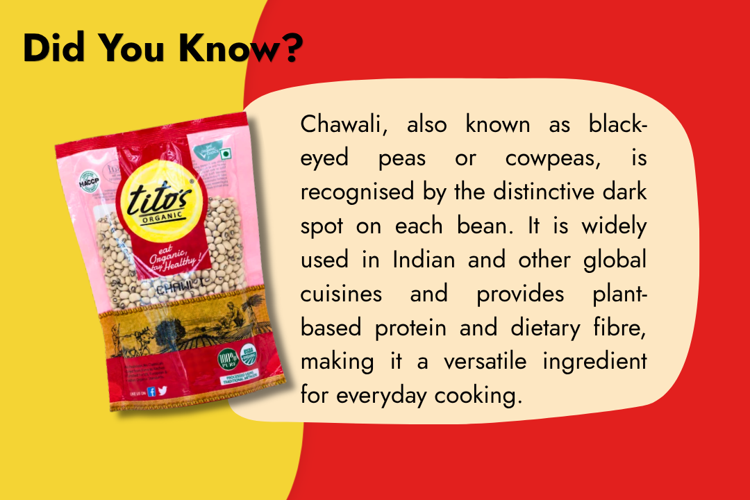 Tito’s Organic Chawli, also known as black-eyed peas or cowpeas, for everyday cooking