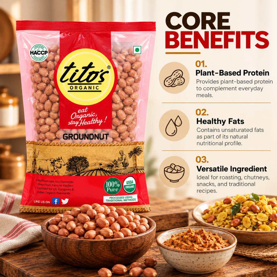 Tito’s Organic Groundnuts highlighting plant-based protein, unsaturated fats, and versatile uses in snacks and traditional recipes.