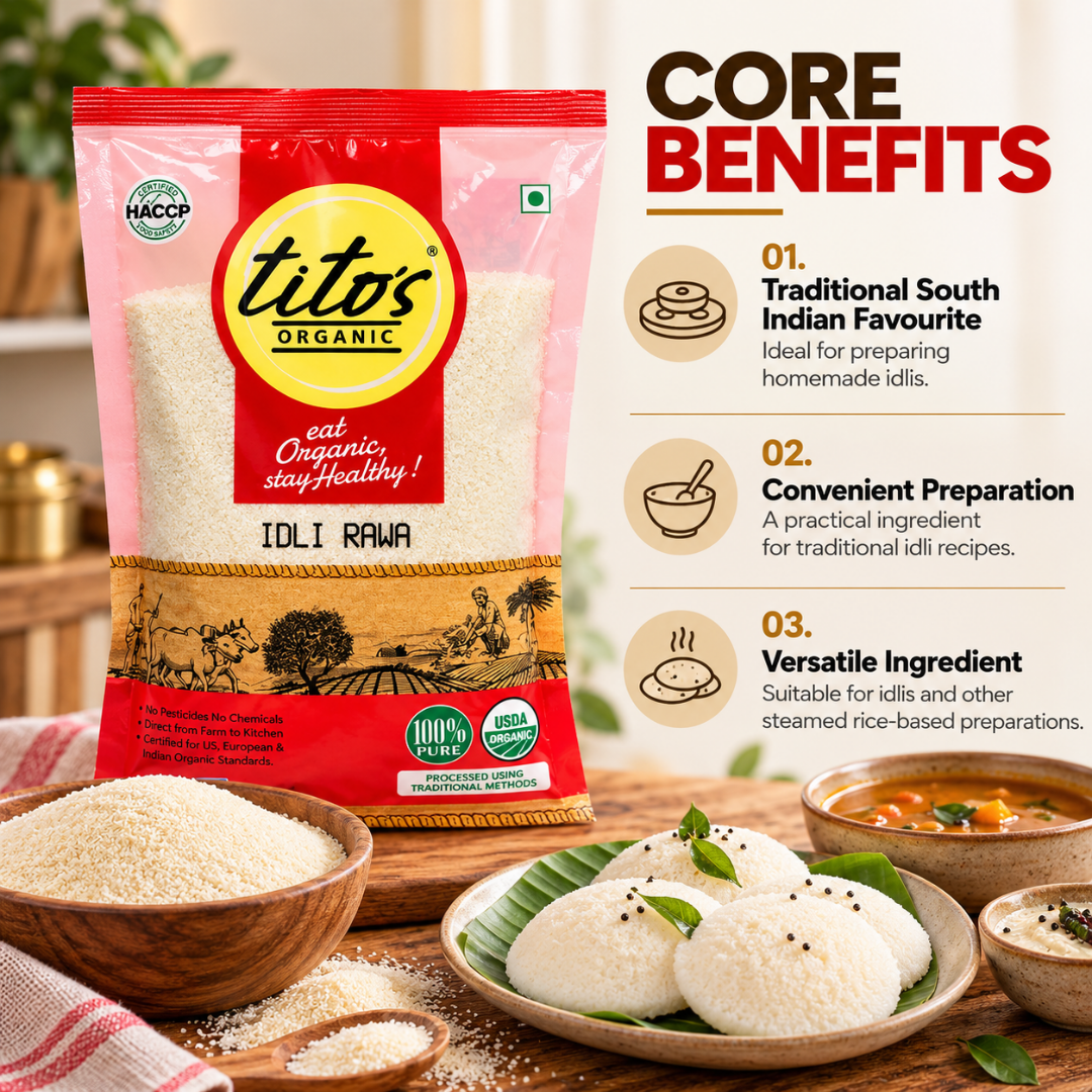 Tito’s Organic Idli Rawa highlighting its suitability for traditional South Indian breakfasts, convenient preparation, and steamed rice-based dishes.