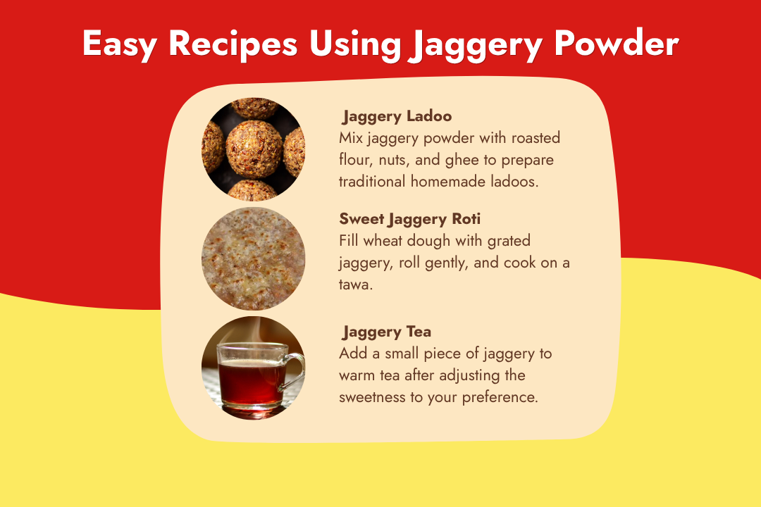 Easy recipes using Tito’s Organic Jaggery Powder, including jaggery ladoo, sweet jaggery roti, and jaggery tea
