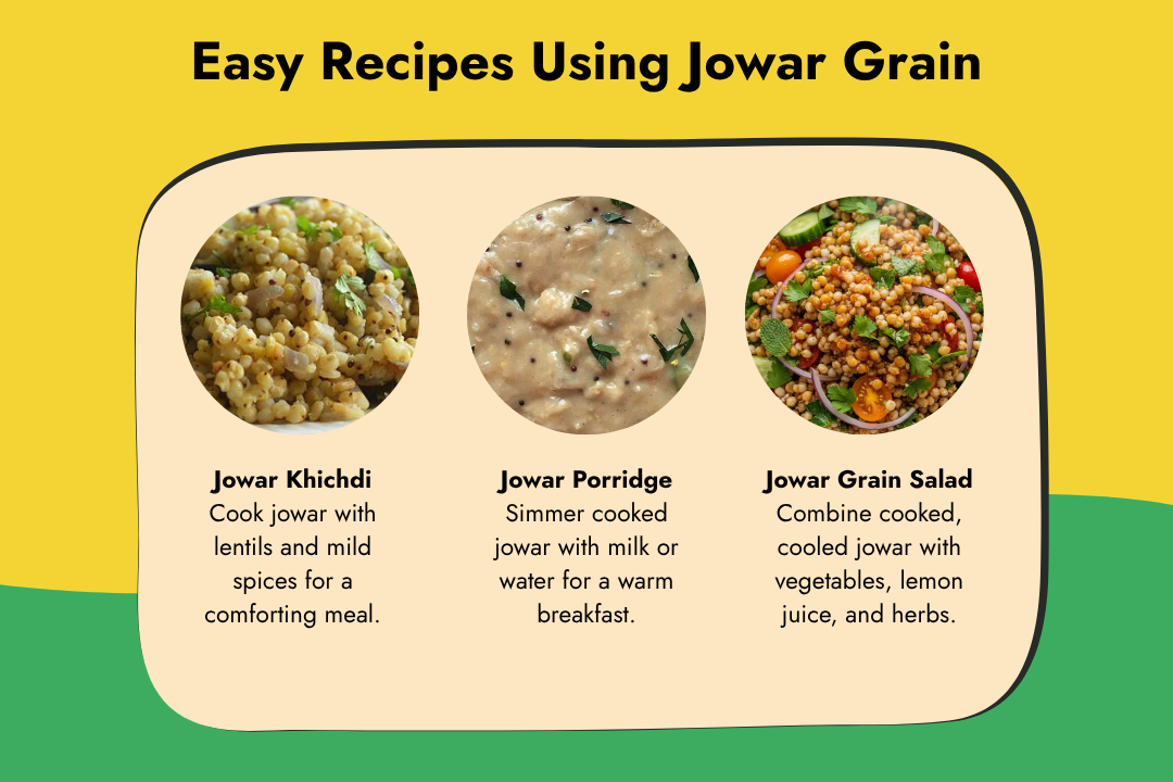 Easy jowar recipes including jowar khichdi, jowar porridge and jowar grain salad
