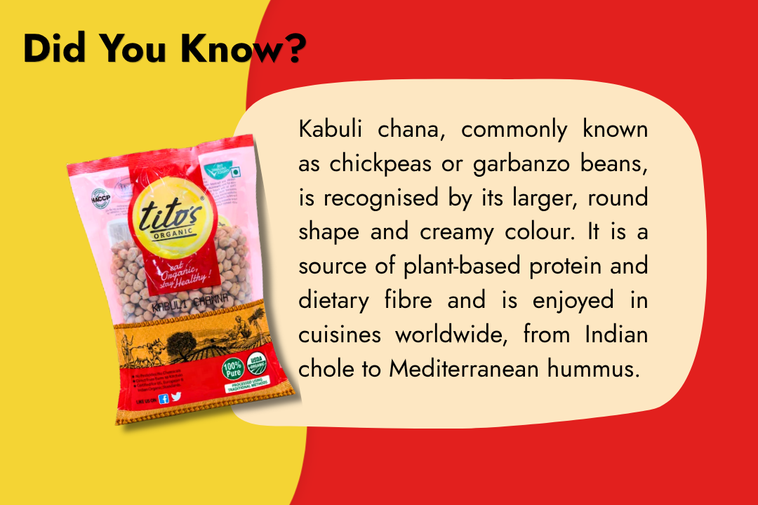 Tito’s Organic Kabuli Channa and information about chickpeas, plant-based protein, dietary fibre and culinary uses