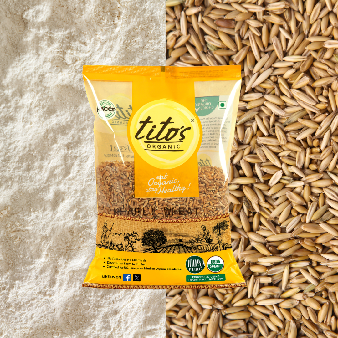 Titos Organic Khapli Wheat grains and wheat flour organic product