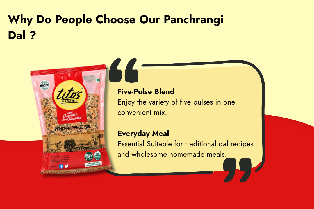 Tito’s Organic Pancharangi Dal showcasing its five-pulse blend and suitability for traditional dal recipes and wholesome homemade meals.