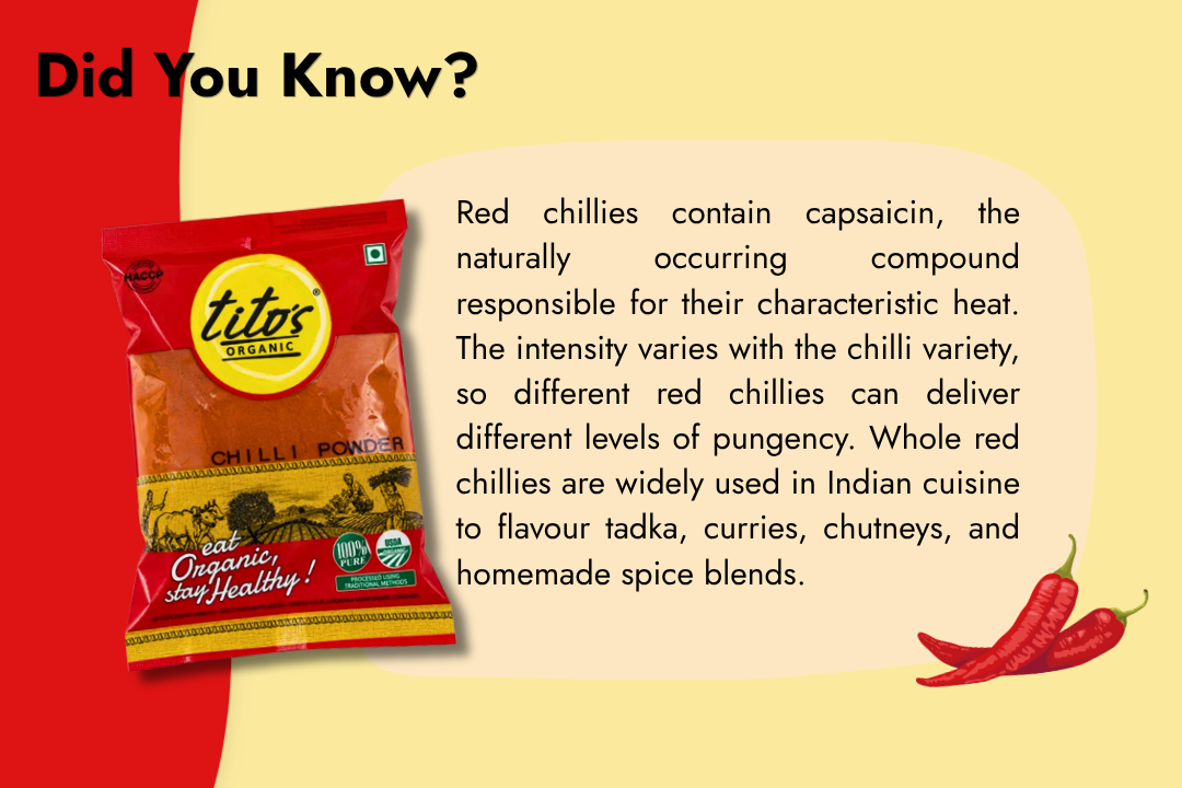 Tito’s Organic red chilli powder with information about capsaicin, chilli heat, and the use of red chillies in traditional Indian cooking.
