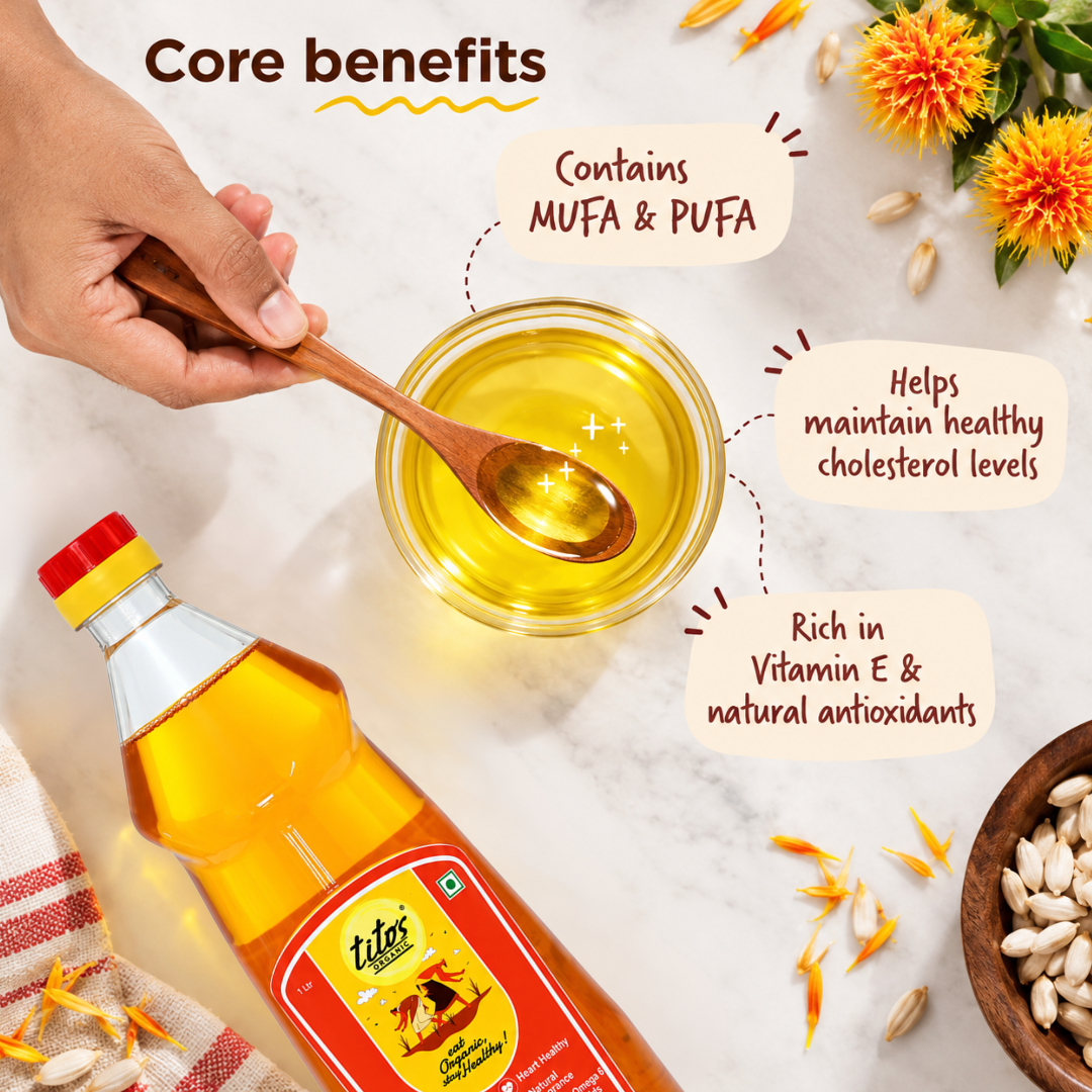 Tito's Organic Safflower Oil core benefits with MUFA PUFA vitamin E and natural antioxidants