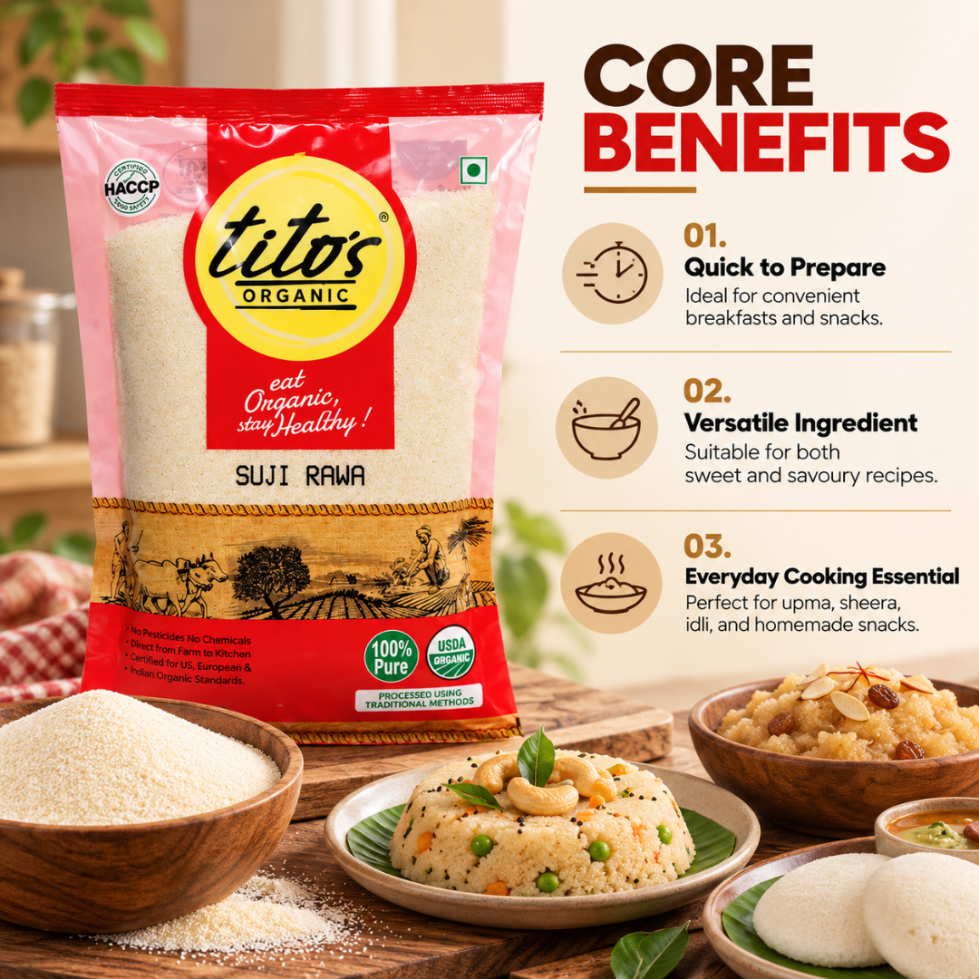 Tito’s Organic Suji Rawa highlighting quick preparation, versatility in sweet and savoury dishes, and everyday cooking uses.