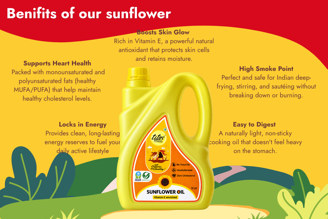 Tito’s Organic Sunflower Oil with vitamin E, unsaturated fats and versatility for everyday cooking