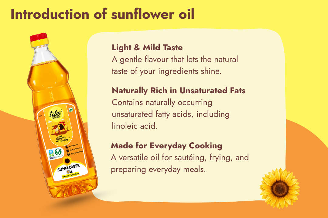 Tito's Organic Sunflower Oil introduction with light mild taste and everyday cooking benefits