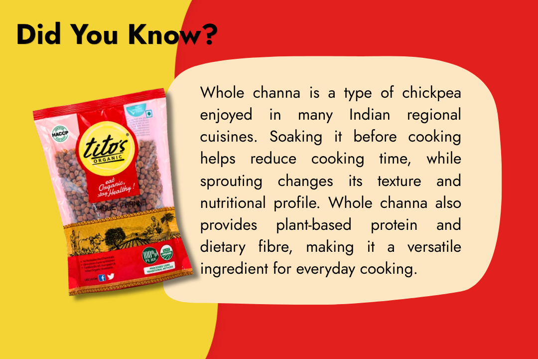 Tito’s Organic Whole Chana, a versatile chickpea ingredient for everyday Indian cooking
