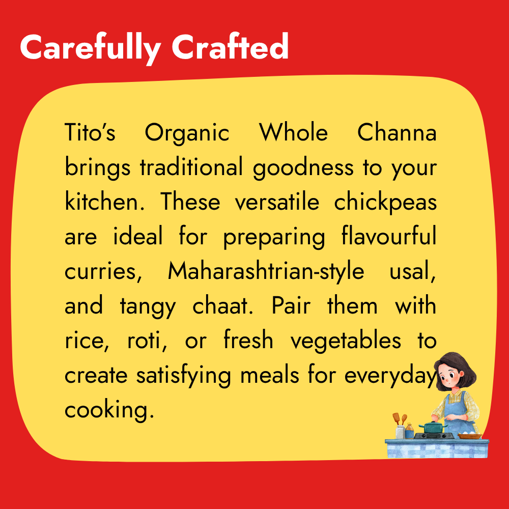 Tito’s Organic Whole Channa for preparing curries, Maharashtrian-style usal and chana chaat
